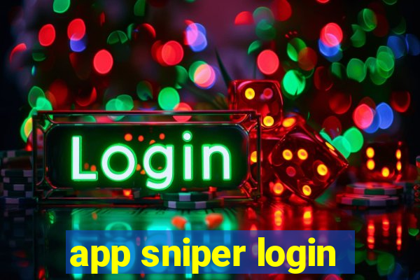 app sniper login